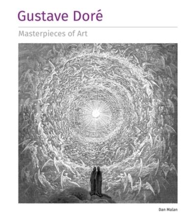Gustave Dore Masterpieces of Art - Masterpieces of Art - Dan Malan - Books - Flame Tree Publishing - 9781804177860 - March 26, 2024