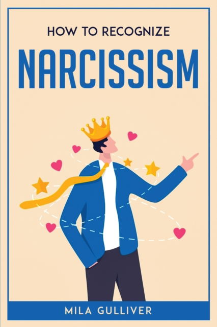 Cover for Mila Gulliver · How to Recognize Narcissism (Paperback Book) (2022)