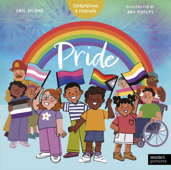 Cover for Eric Huang · Pride - Celebrations &amp; Festivals (Paperback Book) (2025)