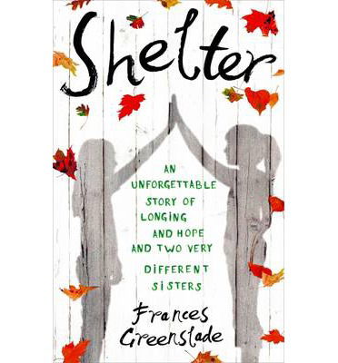 Cover for Frances Greenslade · Shelter (Paperback Book) (2013)