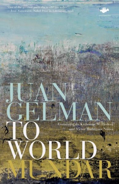 Cover for Juan Gelman · To World (Paperback Book) (2014)