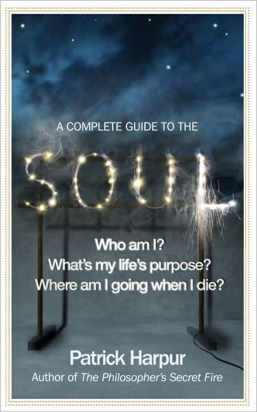 Cover for Patrick Harpur · A Complete Guide to the Soul (Paperback Book) (2010)