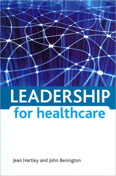 Cover for Jean Hartley · Leadership for healthcare (Paperback Book) (2010)