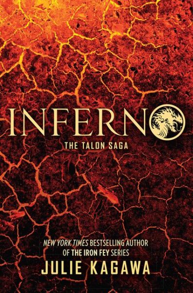 Cover for Julie Kagawa · Inferno - The Talon Saga (Paperback Book) (2018)