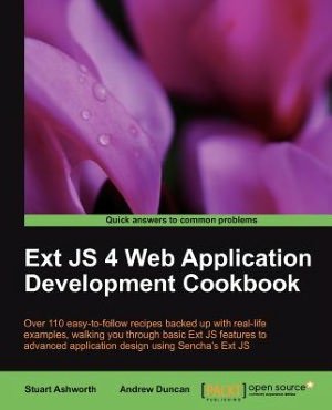 Cover for Andrew Duncan · Ext JS 4 Web Application Development Cookbook (Paperback Book) (2012)