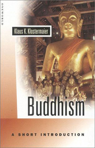 Cover for Klaus K. Klostermaier · Buddhism: A Short Introduction (Taschenbuch) (1999)