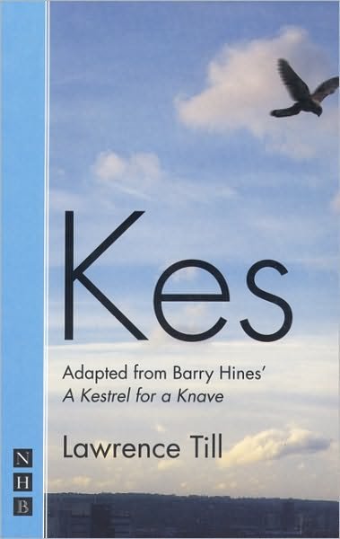 Cover for Barry Hines · Kes - NHB Modern Plays (Paperback Bog) [Stage Version edition] (2000)
