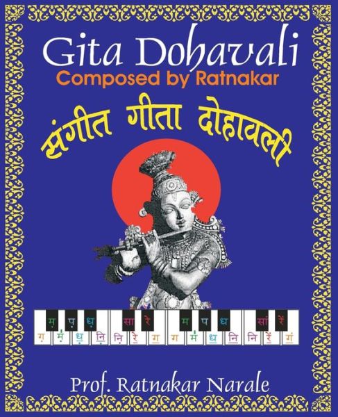 Sangit-Gita-Dohavali ?????-????-??????? - Ratnakar Narale - Boeken - PC PLUS Ltd. - 9781897416860 - 30 oktober 2017