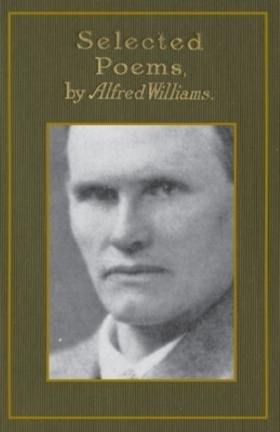 Cover for Alfred Williams · Selected Poems and The Testament (Paperback Book) (2020)