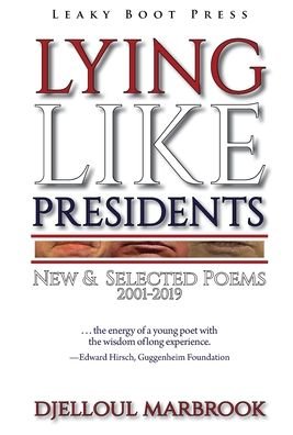 Cover for Djelloul Marbrook · Lying like presidents (Inbunden Bok) (2020)