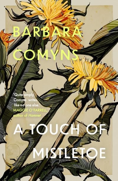 Cover for Barbara Comyns · A Touch of Mistletoe (Paperback Bog) (2021)