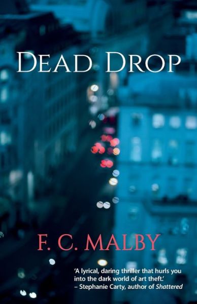 Cover for F. C. Malby · Dead Drop (Book) (2022)