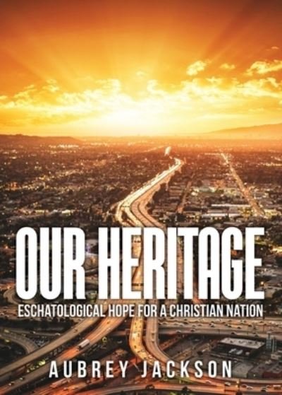 Cover for Aubrey Jackson · Our Heritage (Paperback Book) (2017)