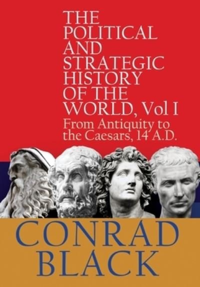 Cover for Black C · Political and Strategic History of the World Vol I (Hardcover bog) (2023)