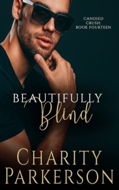 Cover for Charity Parkerson · Beautifully Blind (Pocketbok) (2021)