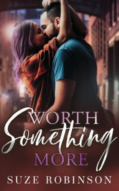 Cover for Suze Robinson · Worth Something More (Paperback Book) (2020)