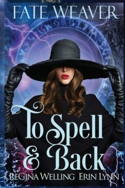 Cover for Regina Welling · To Spell &amp; Back (Large Print) (Paperback Book) (2017)