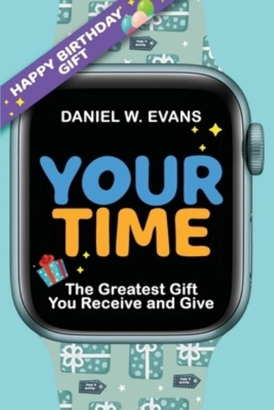 Cover for Daniel Evans · Your Time (Bok) (2023)