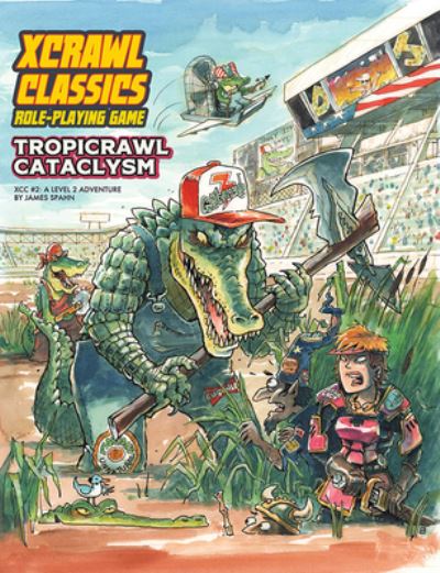 Cover for James M Spahn · Xcrawl Classics #2: Tropicrawl Cataclysm (Paperback Book) (2024)