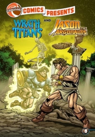 TidalWave Comics Presents #8 - Adam Rose - Livros - TidalWave Productions - 9781959998860 - 18 de janeiro de 2023