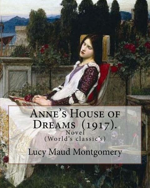 Cover for Lucy Maud Montgomery · Anne's House of Dreams (1917). By (Pocketbok) (2017)