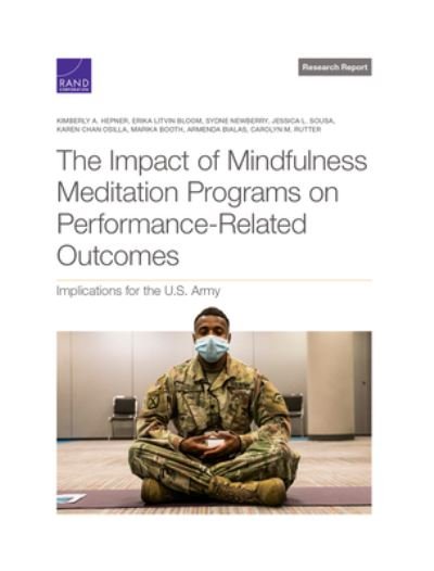 Cover for Kimberly A. Hepner · Impact of Mindfulness Meditation Programs on Performance-Related Outcomes (Book) (2022)