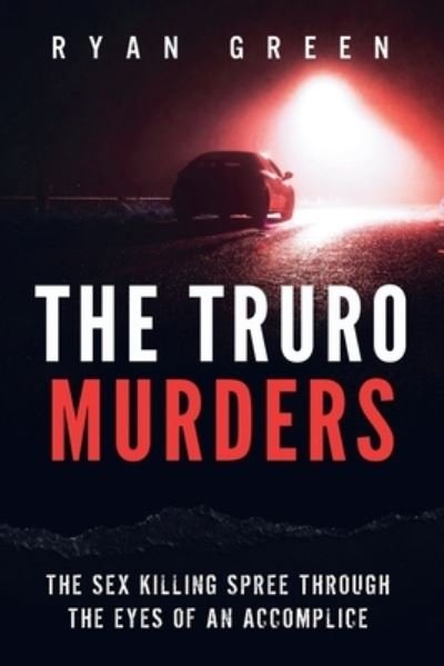 Cover for Ryan Green · The Truro Murders (Paperback Book) (2017)