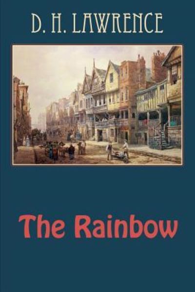 Cover for D H Lawrence · The Rainbow (Paperback Book) (2018)