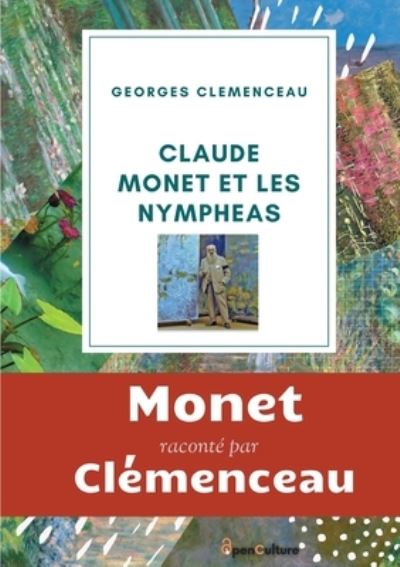 Cover for Georges Clemenceau · Claude Monet et les nympheas (Paperback Book) (2022)