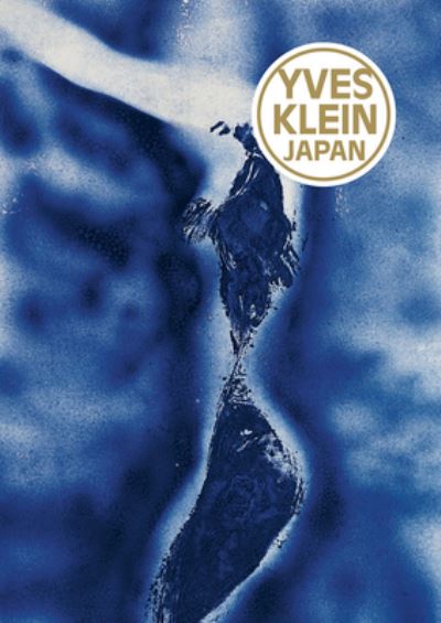 Cover for Yves Klein · Yves Klein: Japan (Hardcover Book) (2021)