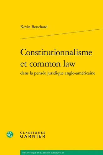 Cover for Kevin Bouchard · Constitutionnalisme et Common Law (Book) (2021)