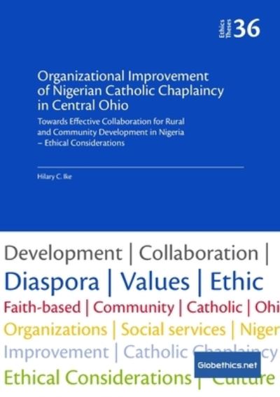 Cover for Hilary Ike · Organizational Improvement of Nigerian Catholic Chaplaincy in Central Ohio (Paperback Book) (2021)