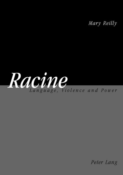 Cover for Mary Reilly · Racine: Language, Violence and Power (Paperback Book) (2005)