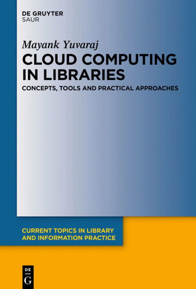 Cover for Yuvaraj · Cloud Computing in Libraries (Book) (2020)