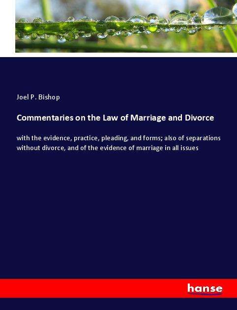 Cover for Bishop · Commentaries on the Law of Marri (Book)