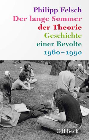 Cover for Philipp Felsch · Der lange Sommer der Theorie (Book) (2025)