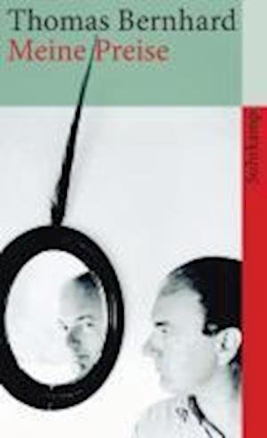 Cover for Thomas Bernhard · Meine Preise (Paperback Book) (2010)