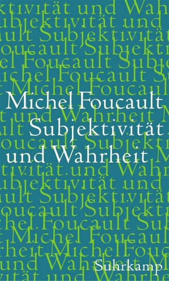 Cover for Foucault · Foucault:subjektivitÃ¤t Und Wahrheit (Book)