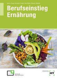 Cover for Baltes · Berufseinstieg Ernährung (Book)