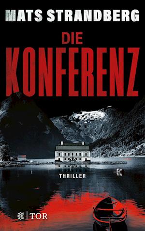 Die Konferenz - Mats Strandberg - Books - FISCHER Tor - 9783596706860 - September 7, 2022