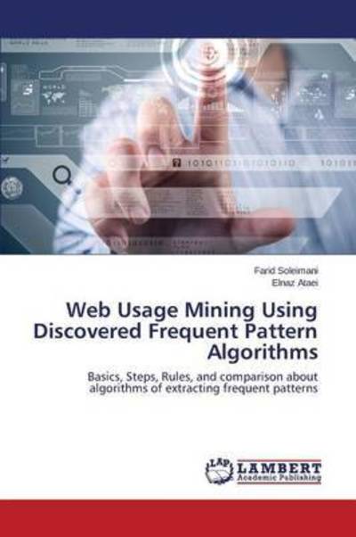 Cover for Soleimani · Web Usage Mining Using Discov (Book) (2015)