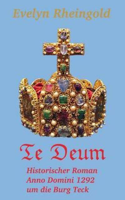 Cover for Rheingold · Te Deum (Book) (2017)