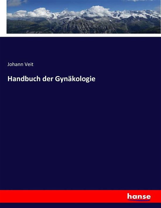 Cover for Veit · Handbuch der Gynäkologie (Book) (2017)