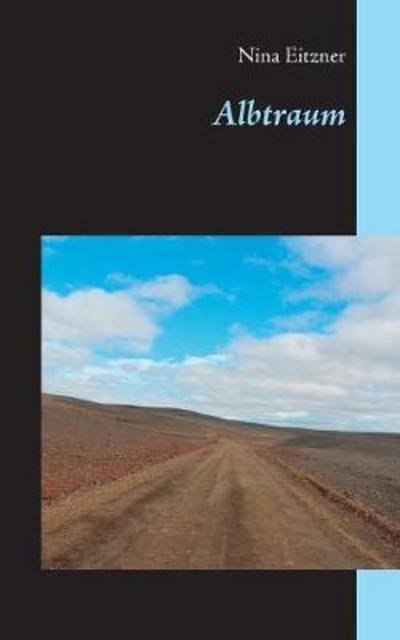 Cover for Eitzner · Albtraum (Bog) (2018)