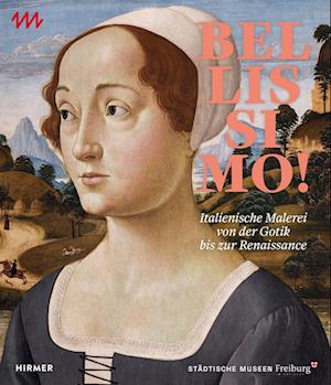 Cover for Eva Maria Breisig · Bellissimo!: Italienische Malerei von der Gotik bis zur Renaissance (Book) (2024)