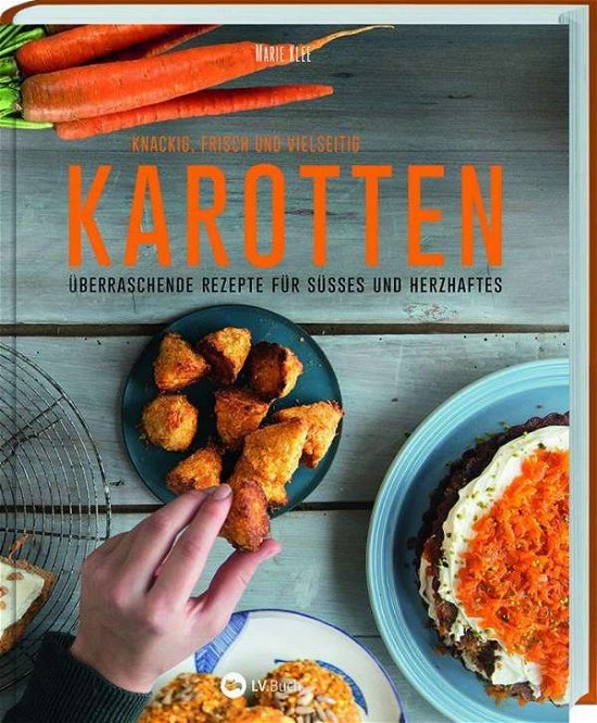 Cover for Klee · Karotten: Knackig, frisch und viel (Buch)