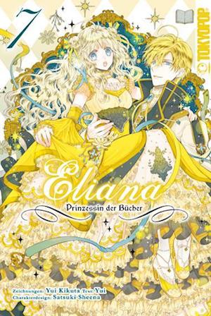 Cover for Yui Kikuta · Eliana - Prinzessin der Bücher 07 (Book) (2023)