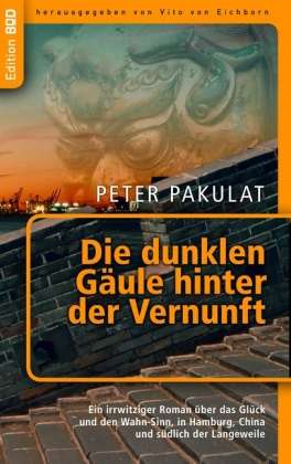 Cover for Pakulat · Die dunklen Gäule hinter der Ve (Book)