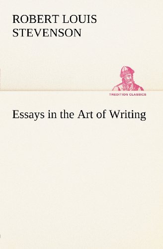 Cover for Robert Louis Stevenson · Essays in the Art of Writing (Tredition Classics) (Paperback Book) (2012)