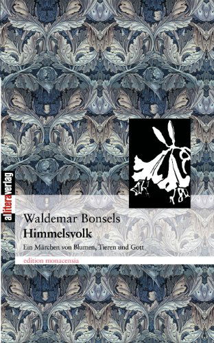 Cover for Waldemar Bonsels · Himmelsvolk: Ein Marchen von Blumen, Tieren und Gott (Taschenbuch) [German edition] (2014)